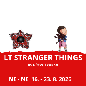 LT Stranger Things - Dřevotvarka